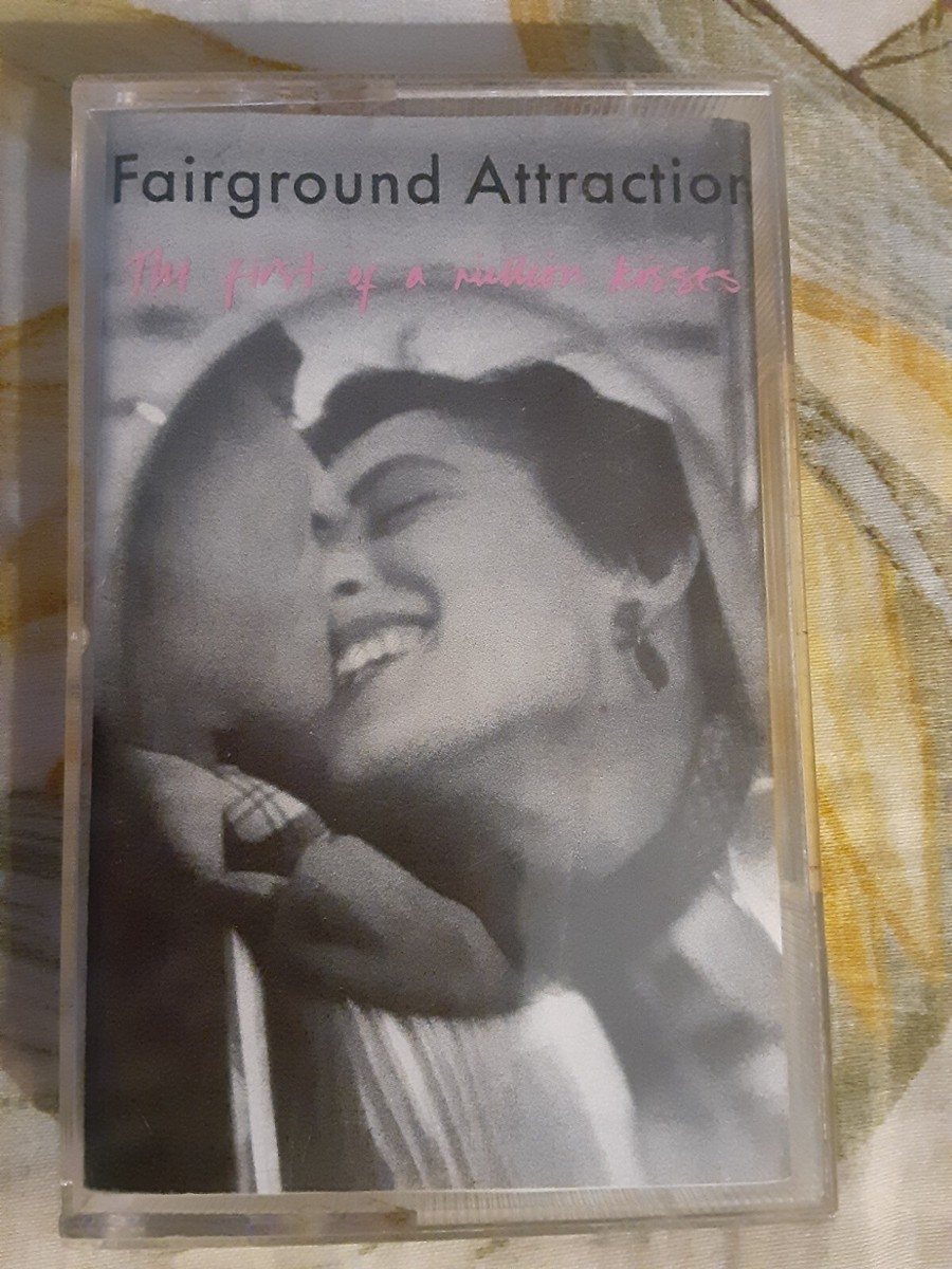 Fairground Attraction, the first of a million kisses cassette UK