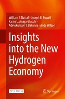Insights Into The New Hydrogen Economy William J. Nuttall