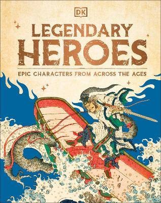 Legendary Heroes, ,  Hardback