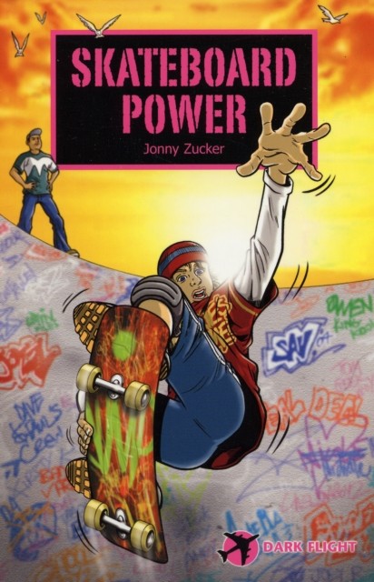 Skateboard Power by Jonny Zucker (Paperback Book)