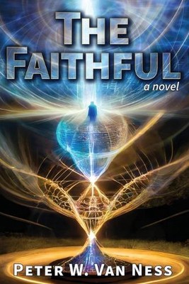 The Faithful by Peter W. Van Ness Paperback Book