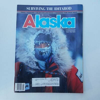 Alaska The Magazine of Life On The Last Frontier March 1992