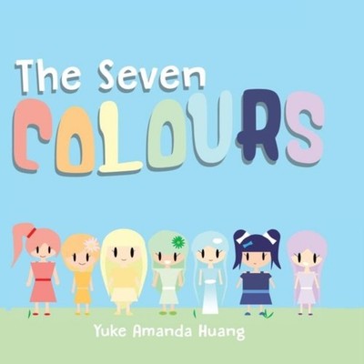 The Seven Colours Yuke Amanda Huang Hardcover Tellwell Talent