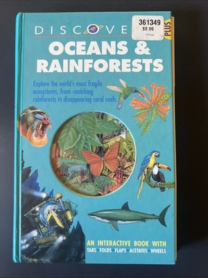 Oceans and Rain Forests: Explore the World's Most Fragile Ecosystem