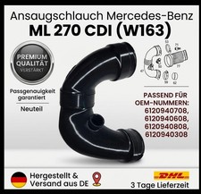 Ansaugschlauch Ladeluftrohr Mercedes ML 270 CDI W163 A6120940708 / A6120940808