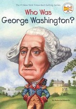 Who Was George Washington? - Paperback, by Edwards Roberta; Who HQ - Good