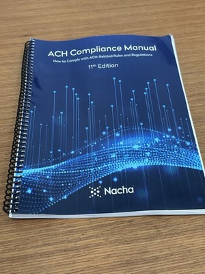 ACH Compliance Manual 11th Edition NACHA - UNUSED