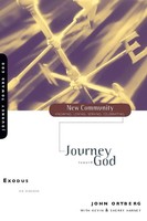 A Exodus Journey Toward God John Ortberg Taschenbuch Kartoniert / Broschiert