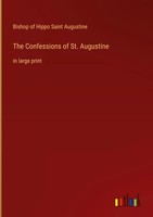 Bishop Of Hippo Saint Augustine | The Confessions Of St. Augustine | Buch (2022)