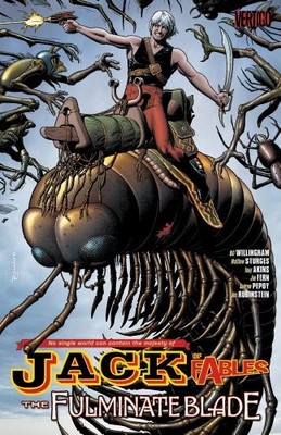 JACK OF FABLES VOL. 8: THE FULMINATE BLADE By Bill Willingham & Matthew Sturges