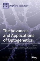 The Advances And Applications Of Optogenetics | Buch | Englisch (2020) | Mdpi AG