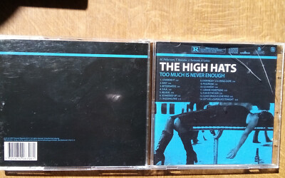 THE HIGH HATS - TOO MUCH IS NEVER ENOUGH  - CD - GRATISVERSAND