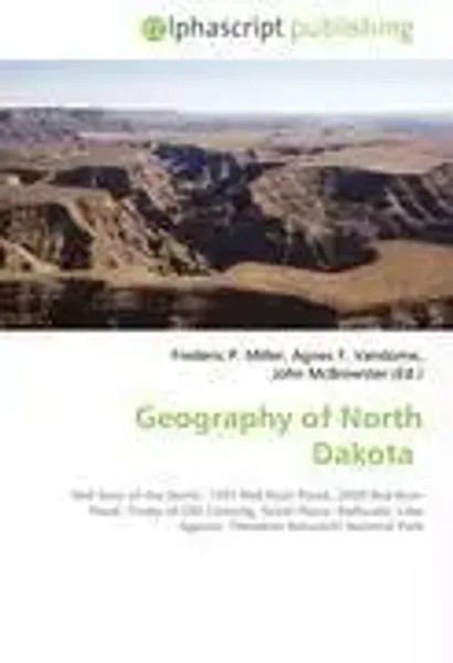 Frederic P. Miller (U. A.) | Geography Of North Dakota | Taschenbuch | Englisch-image