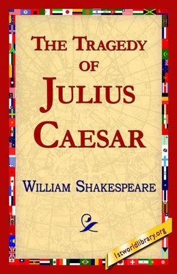 William Shakespeare The Tragedy of Julius Caesar (Taschenbuch)