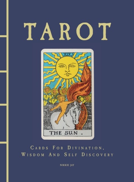 Tarot by Nikkie Jay (Hardback Book)