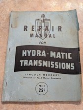 Lincoln Mercury Hydra Matic Transmission Factory Repair Manual