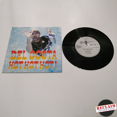 del costa hot hot hot! 7'' vinyl record very good condition