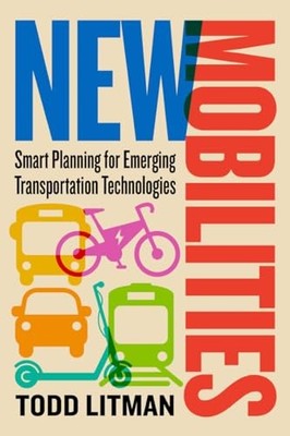 New Mobilities: Smart Planning - VERY GOOD