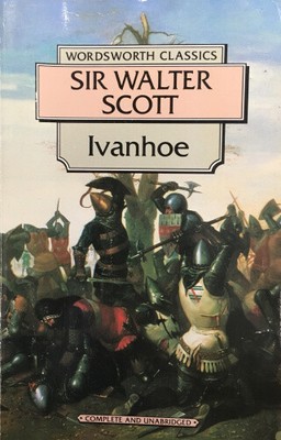 Ivanhoe (Wordsworth Classics) by Sir Walter Scott