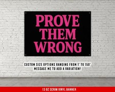 Motivational Gym Banner - Prove Them Wrong Fitness Decor