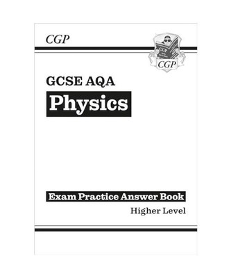 New GCSE Physics: AQA Answers (for Exam Practice Workbook), CGP Books