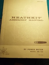 MANUEL D’ASSEMBLAGE DU WATT MÈTRE HM 102 HEATHKIT