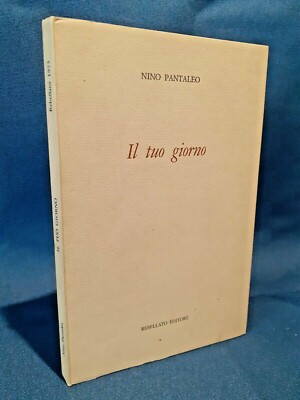 Pantaleo, Dein Tag. Poesia Canzoniere Verse Mystica Natura Rebellato 1973