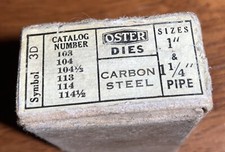 OSTER Threading 3D Dies, 1   1 1/4  Pipe NOS, 103-4-4 1/2, 113-114-114 1/2