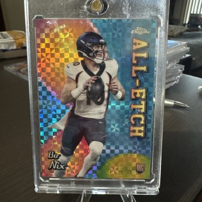 2024 Topps Chrome Bo Nix All Etch X-Fractor #CAE-BN