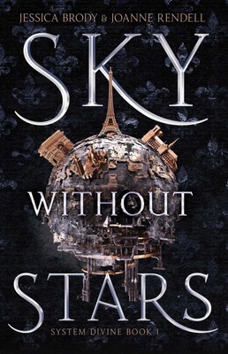 Sky Without Stars (1) (System Divine) - hardcover Brody, Jessica|Rendell, Jo...
