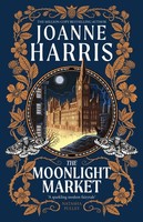 The Moonlight Market Joanne Harris