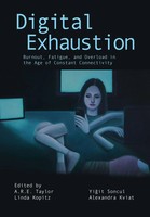A. R. E. Taylor (U. A.) | Digital Exhaustion | Taschenbuch | Englisch (2026)