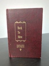 Back To Eden by  Jethro Kloss  1971 Hardcover