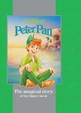 Disney Magical Story: "Peter Pan" (Disney Book of the Film)