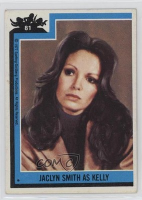 1977 Topps Charlie's Angels Jaclyn Smith Kelly Garrett as (One Star) #81 10ou