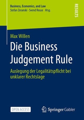Die Business Judgement Rule | Max Willen | deutsch