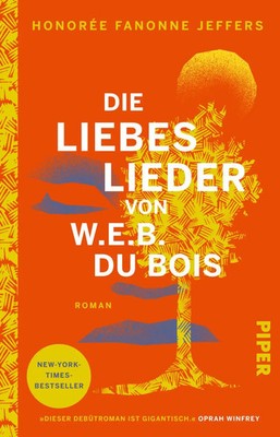 Die Liebeslieder von W.E.B. Du Bois | Roman New-York-Times-Bestseller | Jeffers