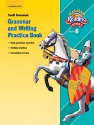 Reading 2007 Grammar and Writing Practice Book Grade 6 by Scott ...