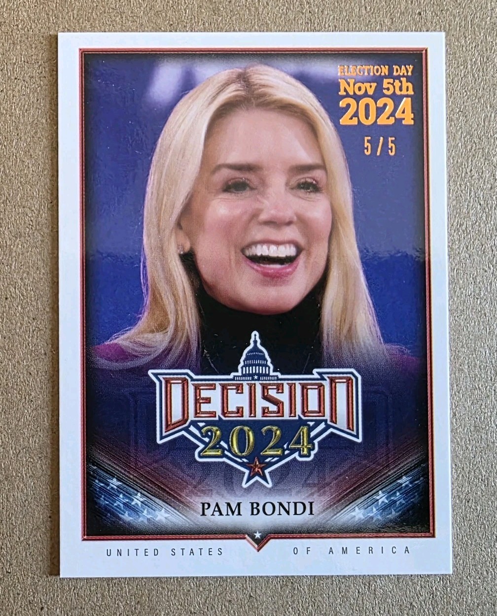 Decision 2024 Update Pam Bondi #207 Bronze Foil Election Day #'D 5/5