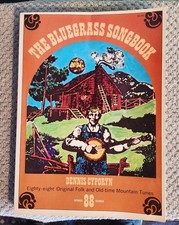 The Bluegrass Songbook: Eighty-eight Original Folk and Old-time Mountain Tunes