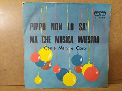 Mary E Coro   Pippo Doesn't Know / But What Music Maestro