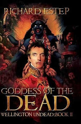 Goddess of the Dead By Richard Estep - New Copy - 9781519287533