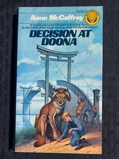 1976 DECISION AT DOONA by Anne McCaffrey FN- 5.5 4th Del Rey Paperback