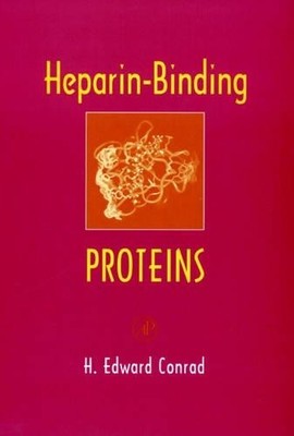 Heparin-Binding Proteins - 9780121860608