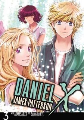Daniel X: The Manga, Vol 3 - Paperback By Patterson, James - ACCEPTABLE