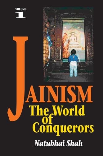 Jainism – Volume 1 – The World of Conquerors Shah Paperback 9781898723967 - Image 6