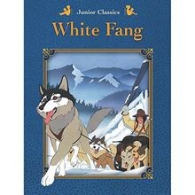 Junior Classics White Fang | Buch | Zustand sehr gut