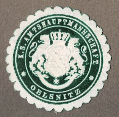 Siegelmarke Sachsen: K. S. AMTSHAUPTMANNSCHAFT OELSNITZ (Vogtland)