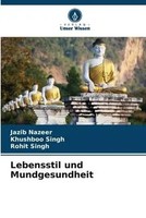 Jazib Nazeer (U. A.) | Lebensstil Und Mundgesundheit | Taschenbuch | Deutsch