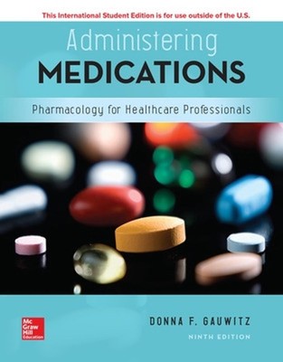 Administering Medications by Donna Gauwitz Paperback Book